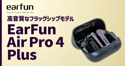 EarFun Air Pro4 Plus